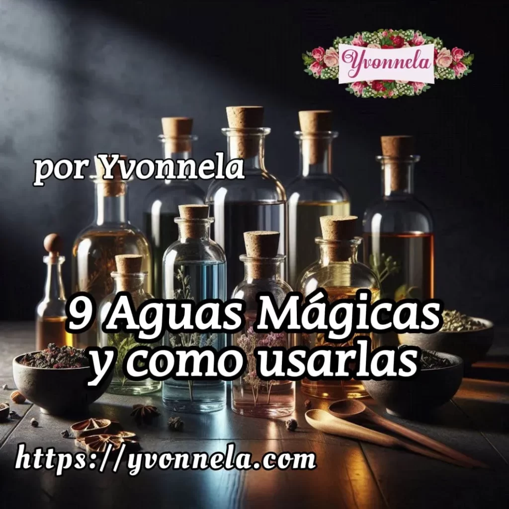 9 Aguas Mágicas: cómo hacer y usar Agua de Luna, Agua de Sol y más...