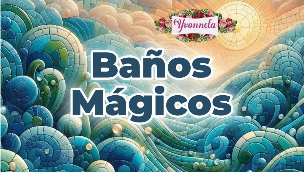 Curso de Baños Mágicos. Academia Yvonnela